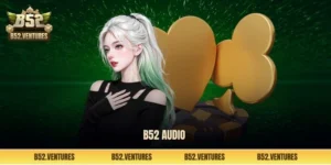 B52 Club audio